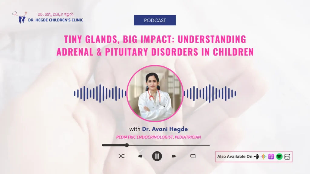 Adrenal and Pituitary Disorders in Children