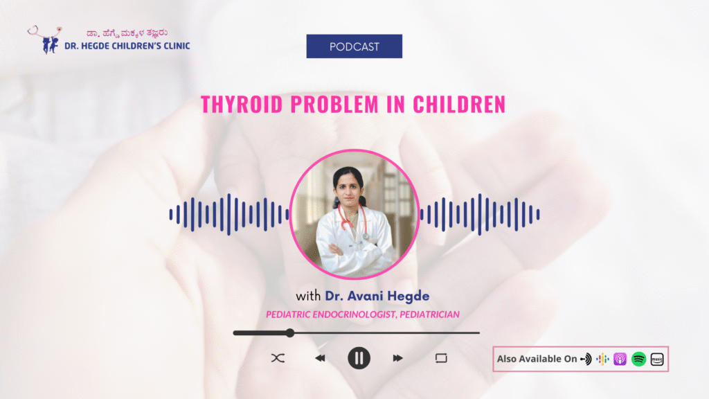 Thyroid Care for Kids in Bangalore | Dr. Avani Hegde
